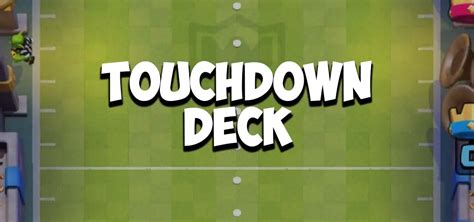 10 Best Touchdown Decks in 2024 .